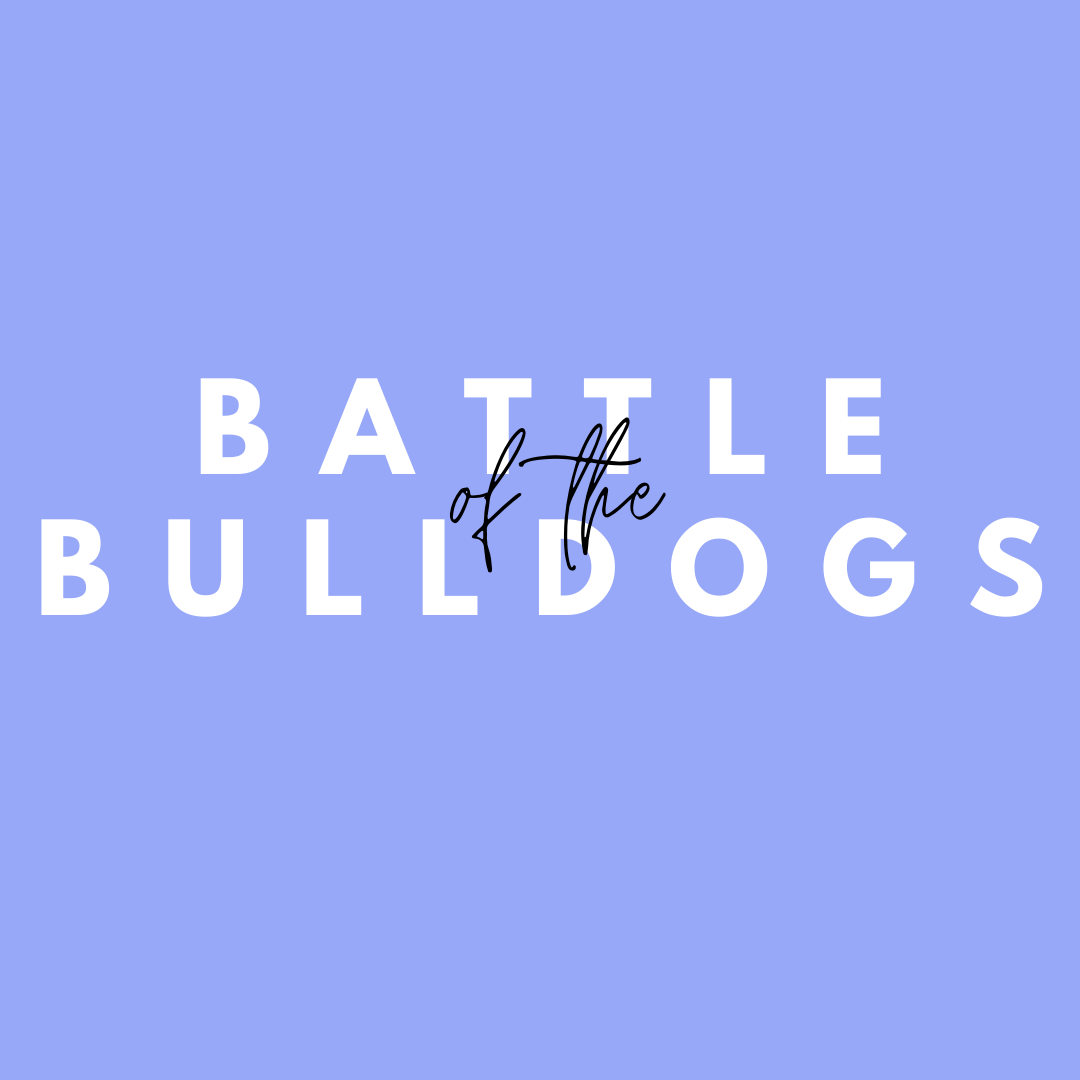 Battle of the…Burned Out? – The Bulldog Tribune